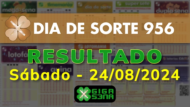 Resultado da Dia de Sorte 956