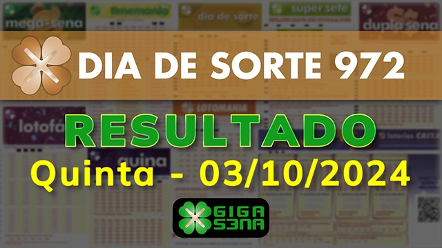 Resultado da Dia de Sorte 972