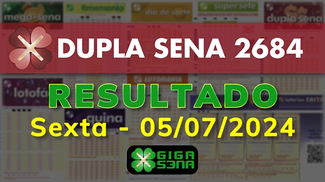 Resultado da Dupla Sena 2684