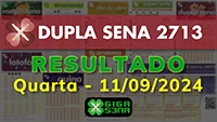 Resultado da Dupla Sena 2713