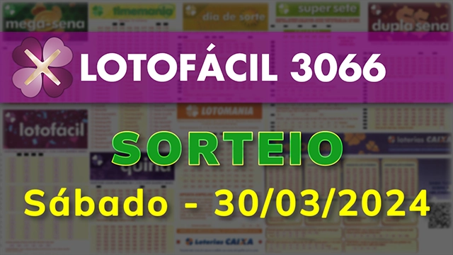 Sorteio da Lotofácil 3066