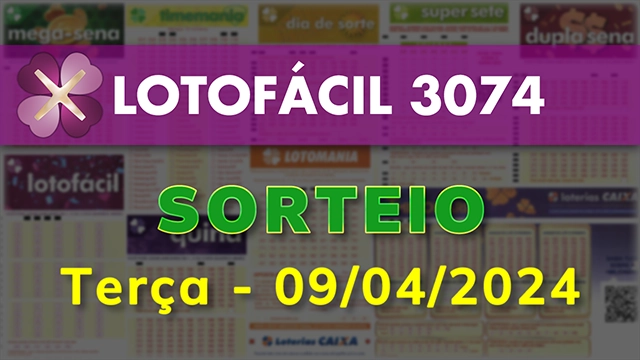 Sorteio da Lotofácil 3074