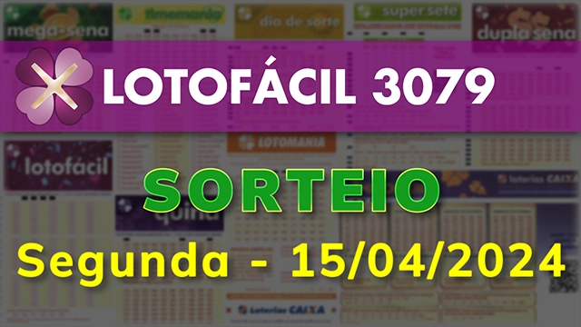 Sorteio da Lotofácil 3079