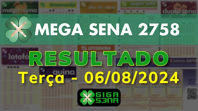 Resultado da Mega Sena 2758