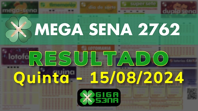 Resultado da Mega Sena 2762