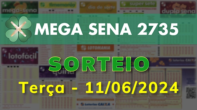 Sorteio da Mega Sena 2735