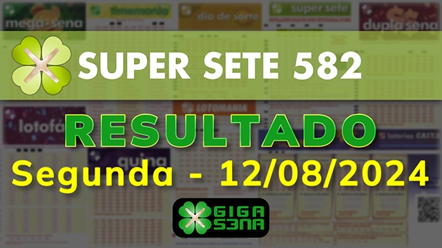 Resultado da Super Sete 582