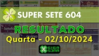 Resultado da Super Sete 604