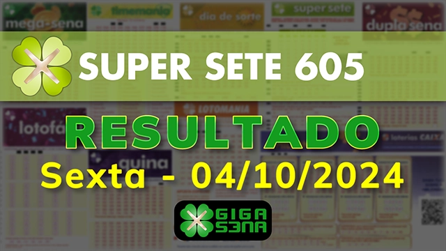 Resultado da Super Sete 605