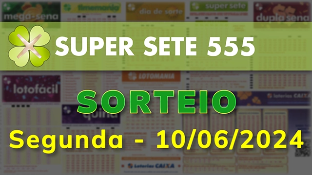 Sorteio da Super Sete 555