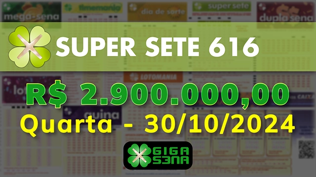 Sorteio da Super Sete 616