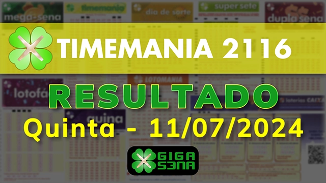 Resultado da Timemania 2116