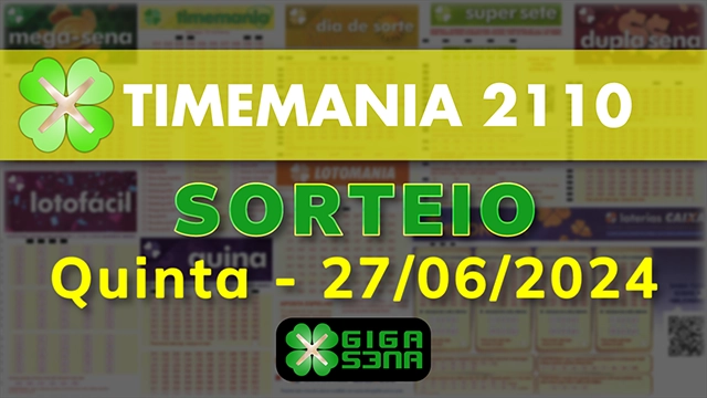 Sorteio da Timemania 2110